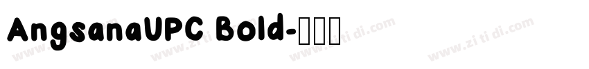 AngsanaUPC Bold字体转换